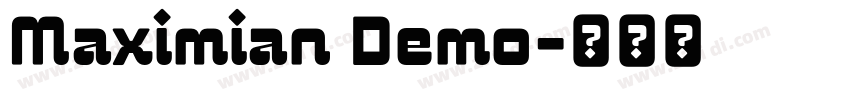 Maximian Demo字体转换